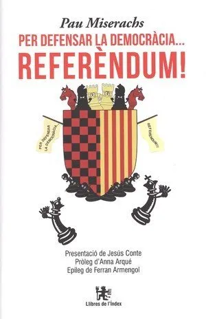 PER DEFENSAR LA DEMOCRACIA REFERENDUM