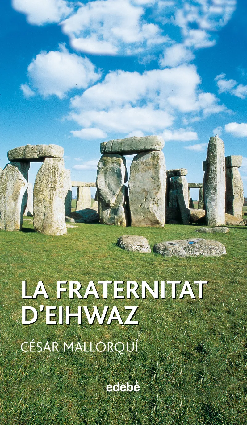 FRATERNITAT D'EIHWAZ, LA