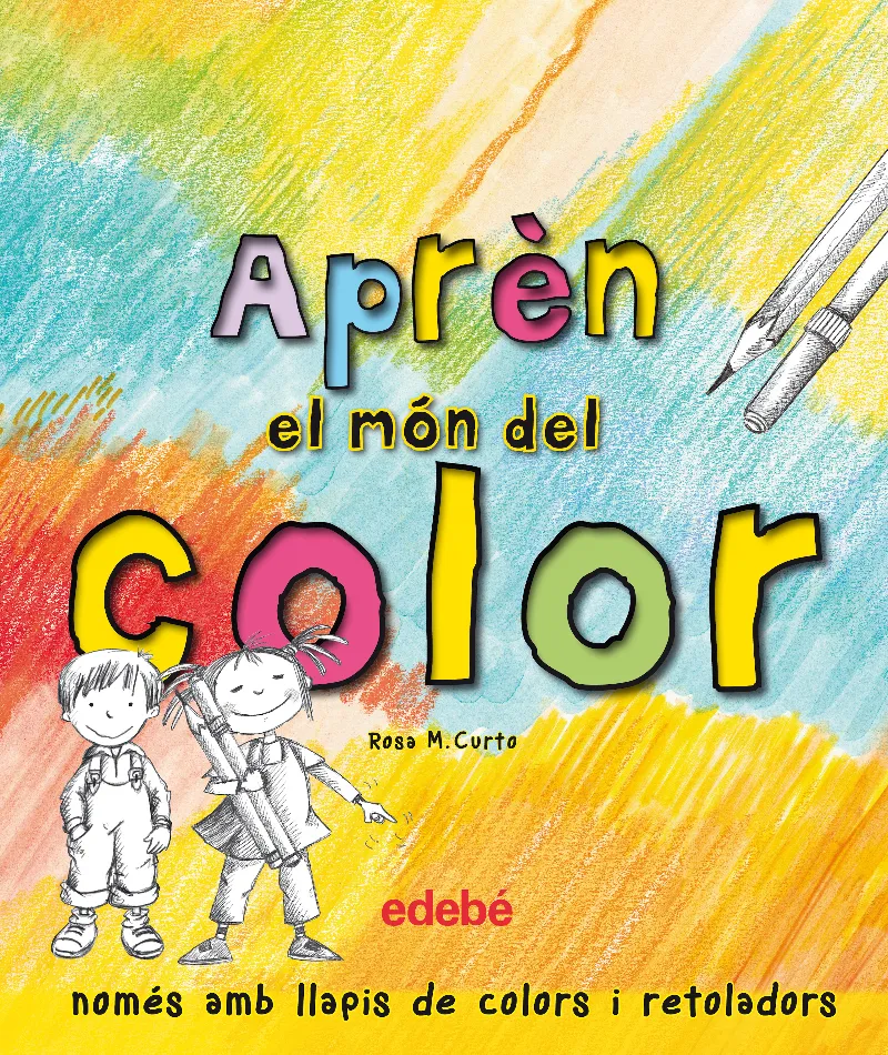 APREN EL MON DEL COLOR NOMES AMB LLAPIS DE COLORS I RETOLADORS