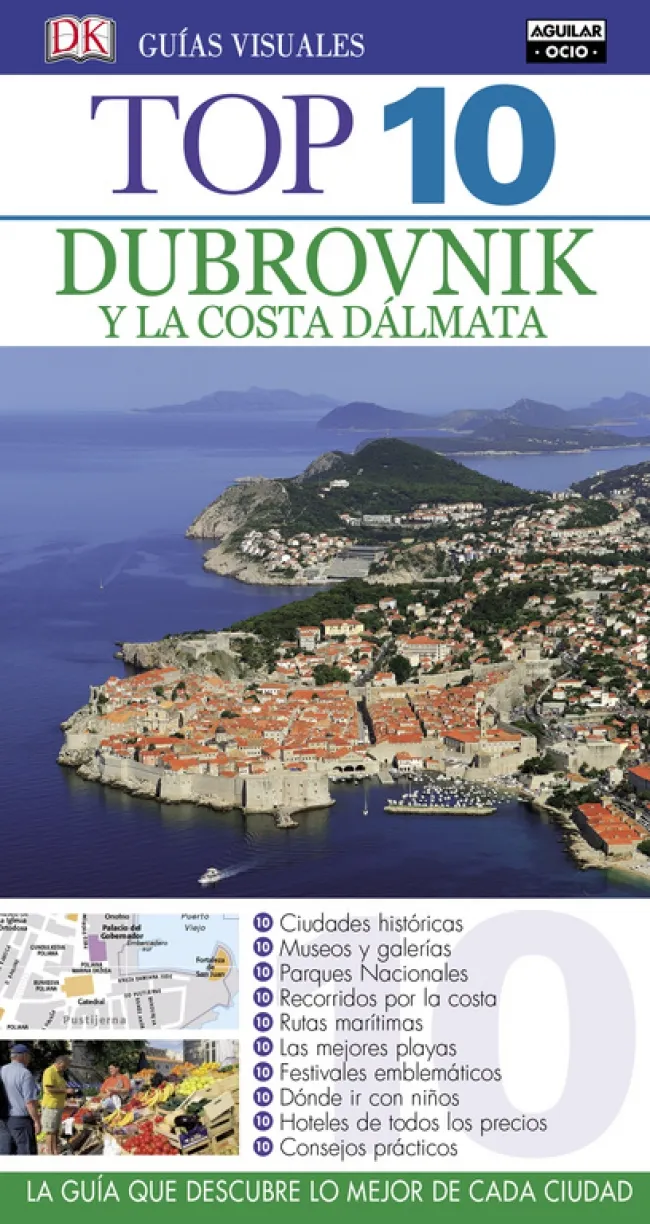 DUBROVNIK Y LA COSTA DALMATA -TOP 10 2017-