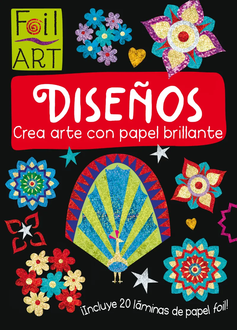 DISEÑOS -CREA ARTE CON PAPEL BRILLANTE-