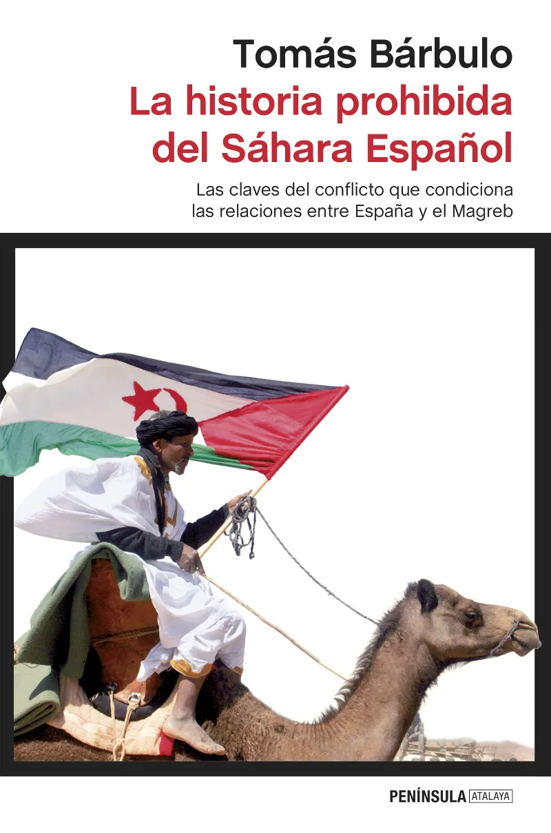 HISTORIA PROHIBIDA DEL SAHARA ESPAÑOL, LA