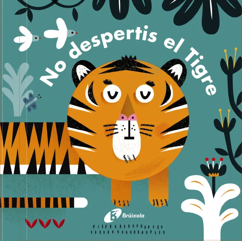 NO DESPERTIS EL TIGRE