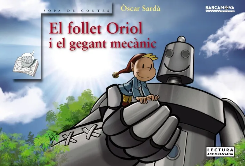 FOLLET ORIOL I EL GEGANT MECANIC,EL