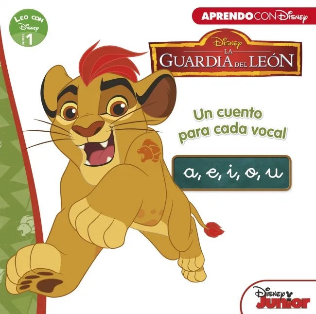 GUARDIA DEL LEON, LA -UN CUENTO PARA CADA VOCAL-