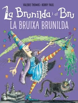 BRUNILDA I EL BRU, LA - LA BRUIXA BRUNILDA -
