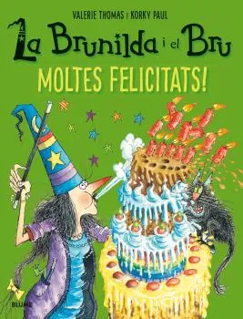 BRUNILDA I EL BRU, LA - MOLTES FELICITATS! -