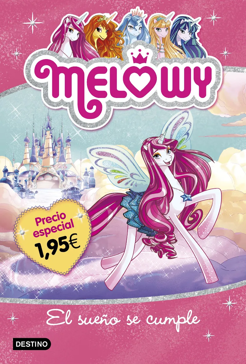 MELOWY VOL 01 EL SUEÑO SE CUMPLE