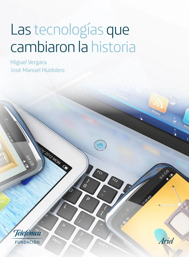 TECNOLOGIAS QUE CAMBIARON LA HISTORIA