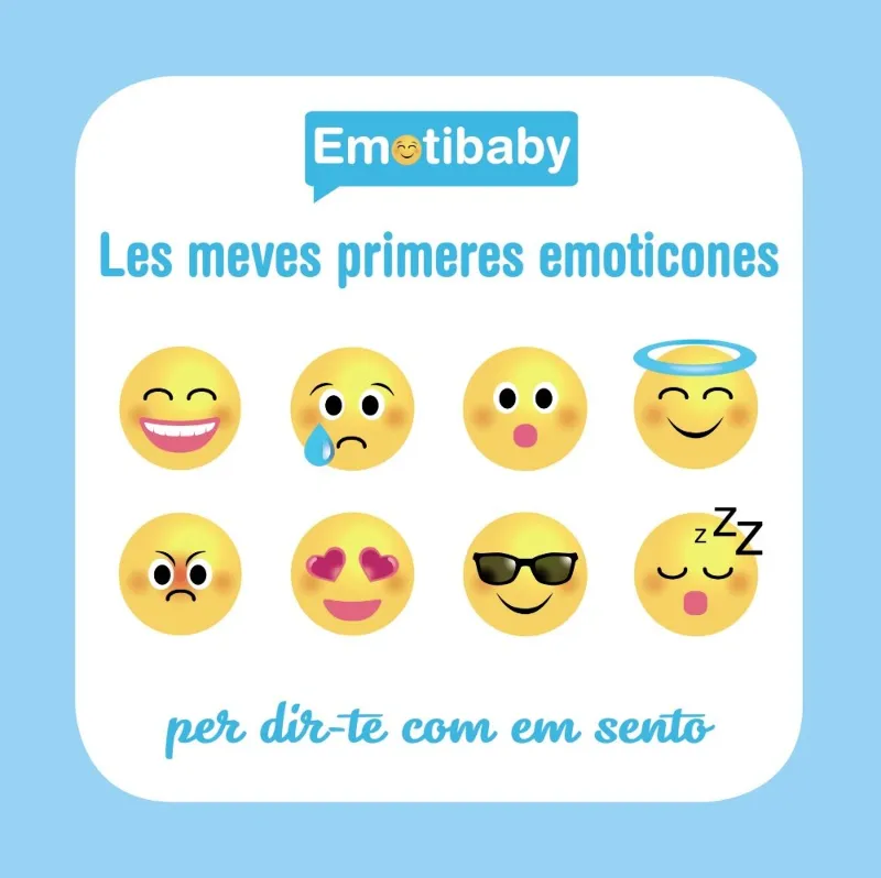EMOTIBABY -ELS MEVES PRIMERES EMOTICONES PER DIR-TE COM EM SENTO