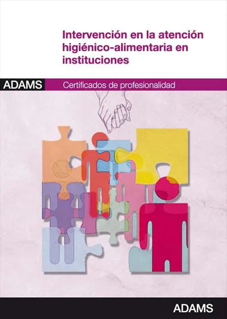 INTERVENCION EN LA ATENCION HIGIENICOALIMENTARIA EN INSTITUCIONES