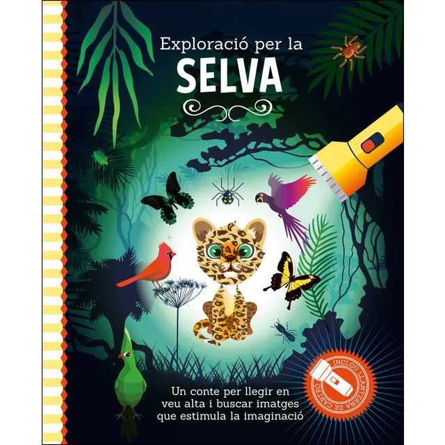 EXPLORACIO PER LA SELVA -AMB LLANTENA DE CARTRO-
