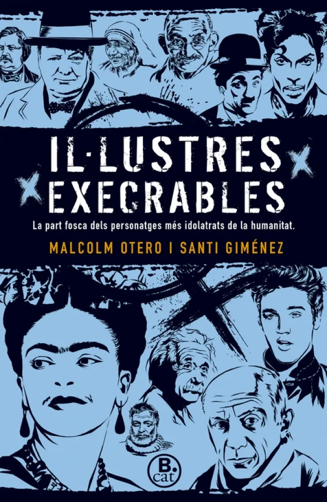 IL.LUSTRES EXECRABLES