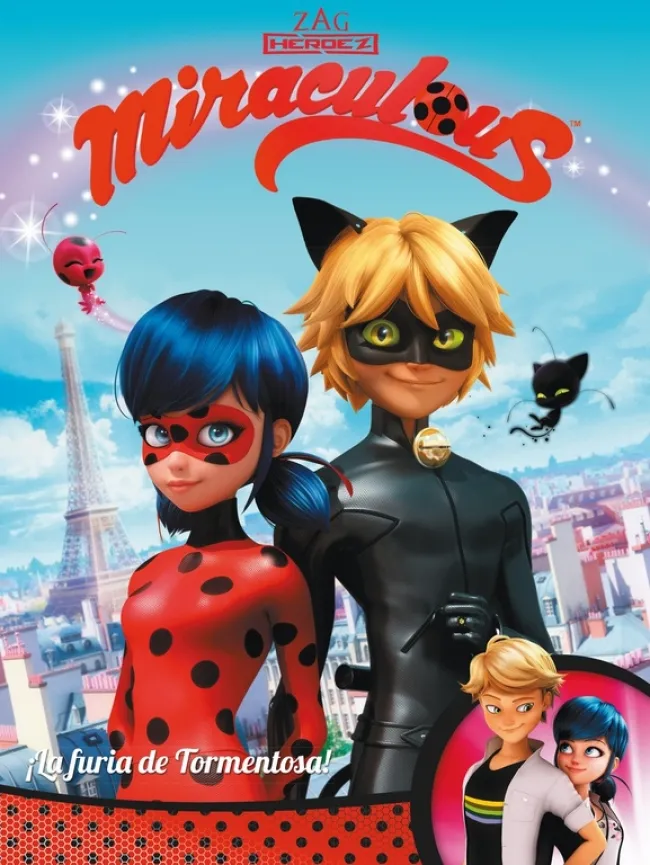 MIRACULOUS LA FURIA DE TORMENTOSA