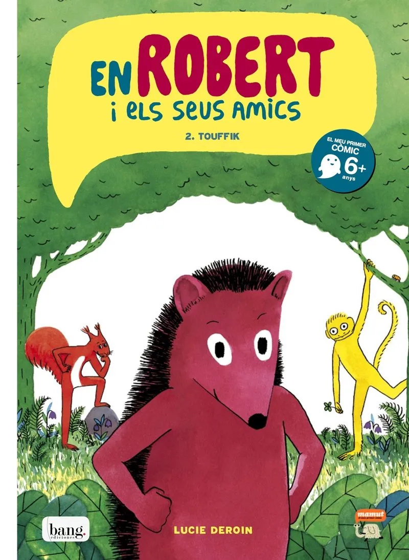 ROBERT I ELS SEUS AMICS 2-EN TOUFFIK
