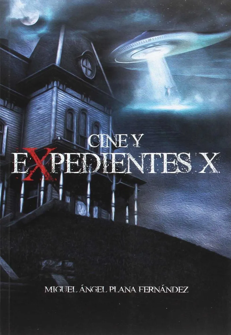 CINE Y EXPEDIENTES X -2º ED.-