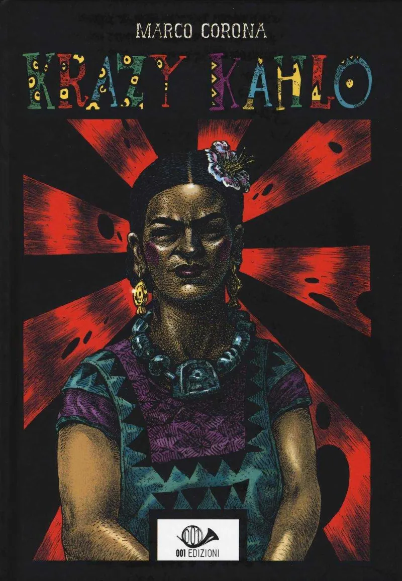 KRAZY KAHLO: UNA BIOGRAFIA SURREALISTA