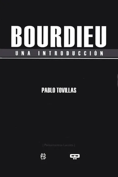 BOURDIEU, UNA INTRODUCCION