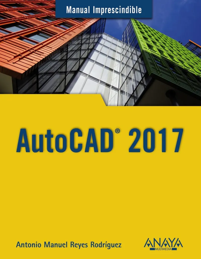 MANUAL IMPRESCINDIBLE DE AUTOCAD