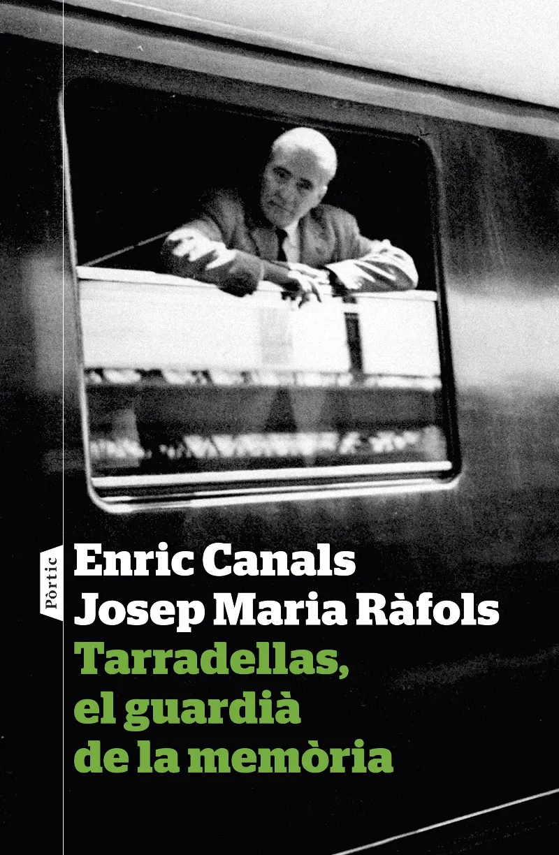 TARRADELLAS, EL GUARDIA DE LA MEMORIA