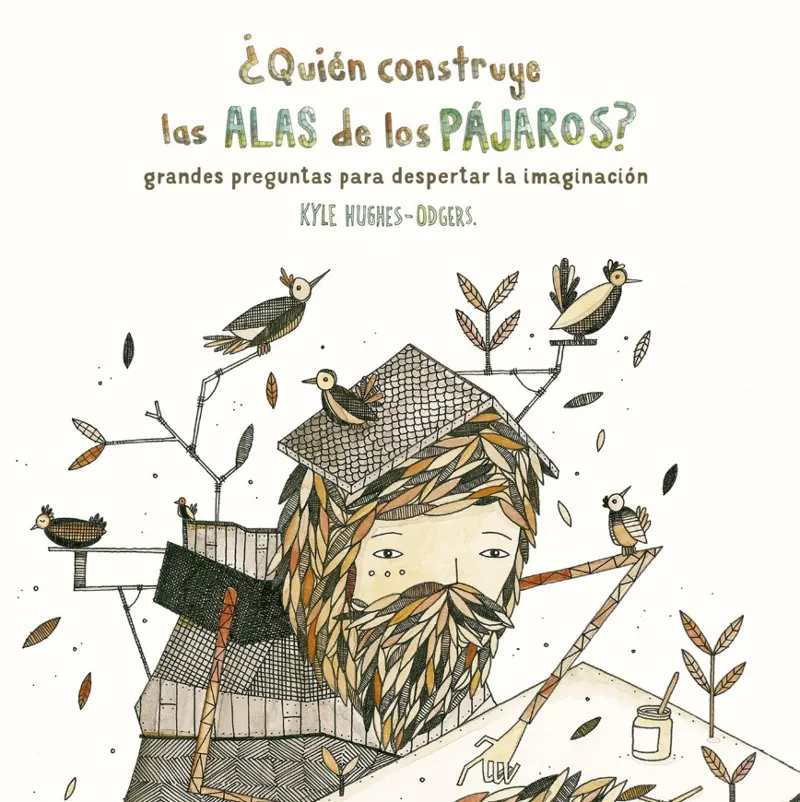 QUIEN CONSTRUYE LAS ALAS DE LOS PAJAROS?
