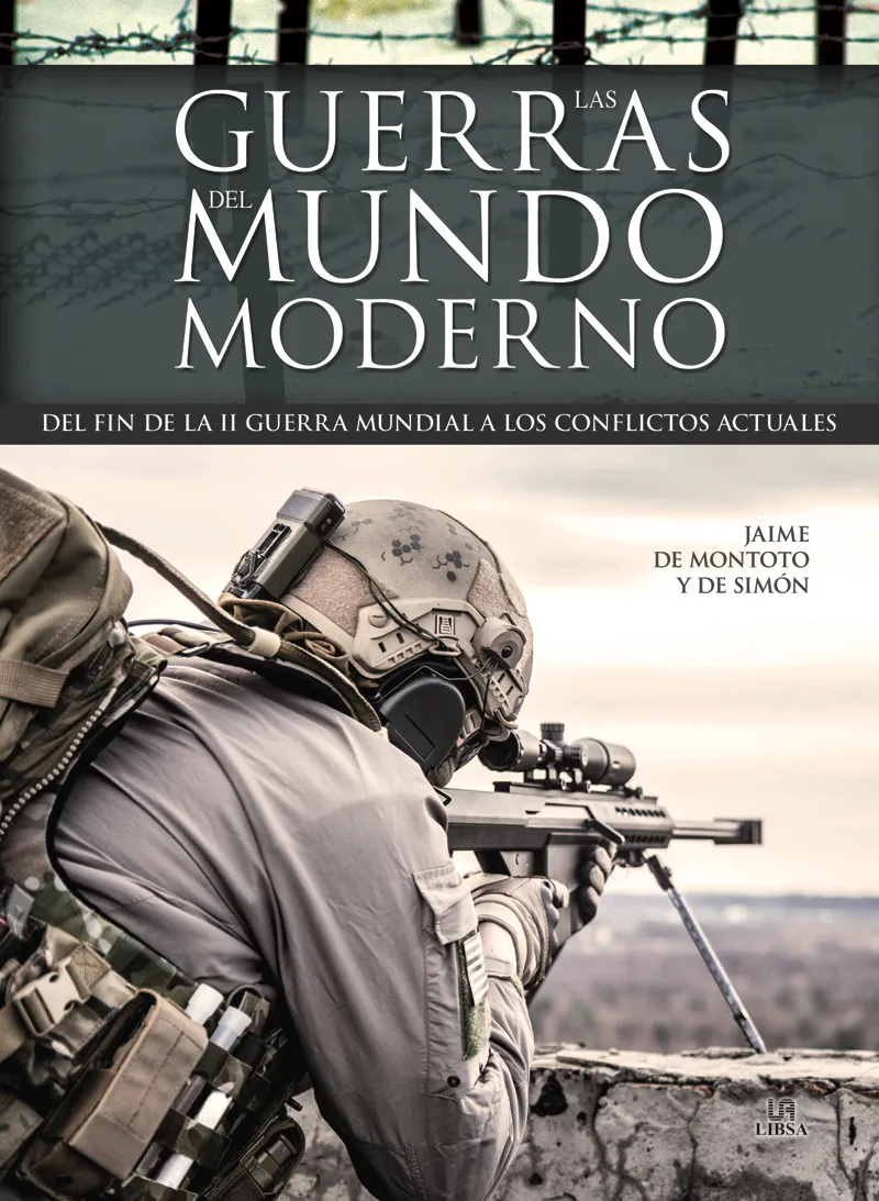 GUERRAS DEL MUNDO MODERNO, LAS