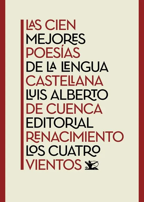 CIEN MEJORES POESIAS DE LA LENGUA CASTELLANA,LAS