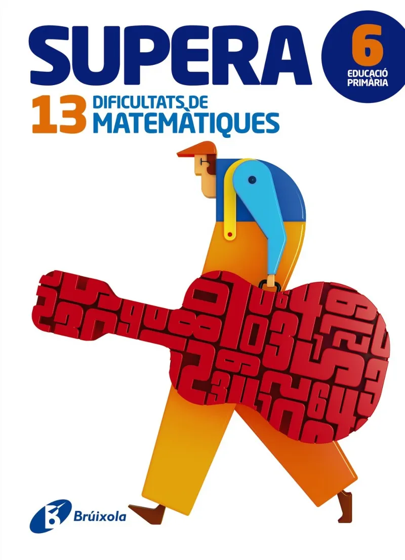 SUPERA DIFICULTATS DE MATEMATIQUES -6 EDUCACIO PRIMARIA-