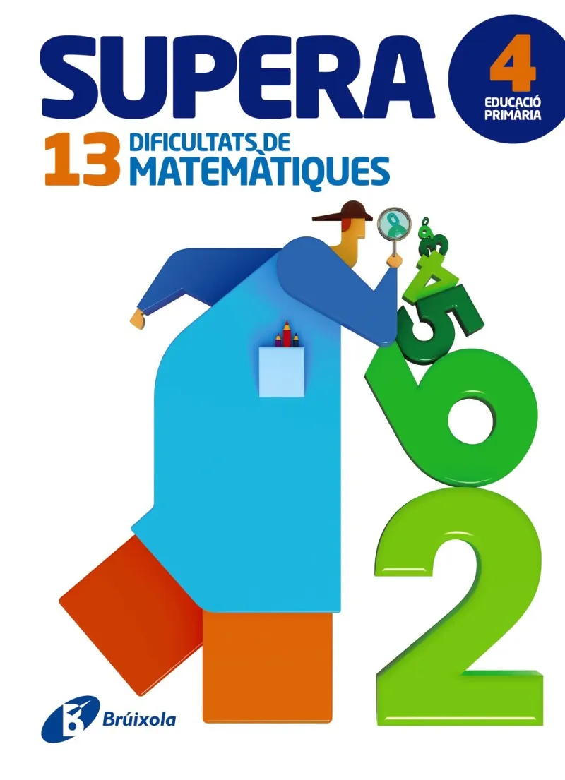 SUPERA DIFICULTATS MATEMATIQUES 4 EDUCACIO PRIMARIA