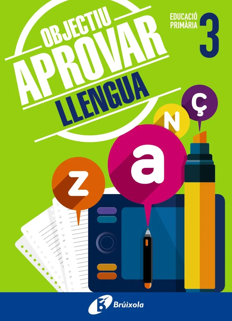 OBJECTIU APROVAR LLENGUA EDUCACIO PRIMARIA 3