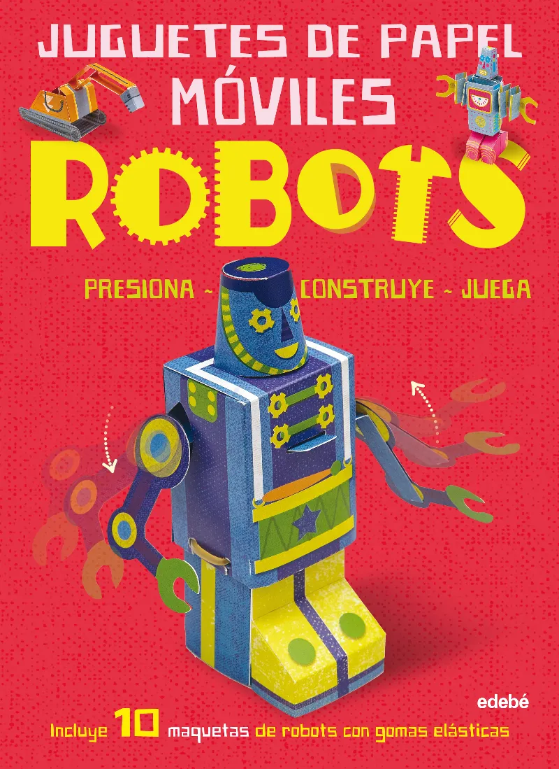 JUGUETES DE PAPEL MOVILES -ROBOTS-