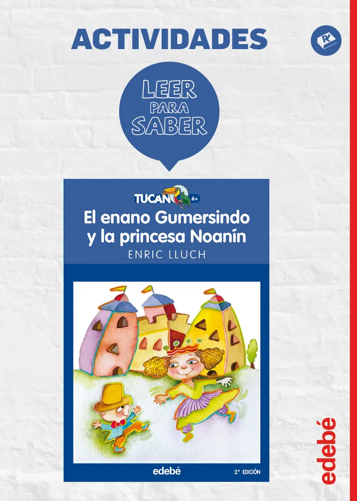 ENANO GUMERSINDO Y LA PRINCESA NOANIN, EL + LLIBRE D'ACTIVITATS