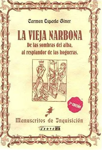 VIEJA NARBONA,LA