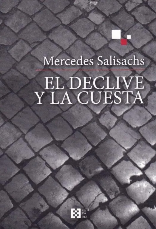 DECLIVE Y LA CUESTA, EL