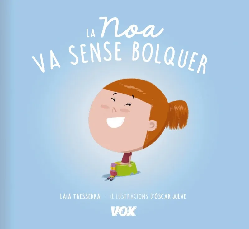 NOA VA SENSE BOLQUER, LA