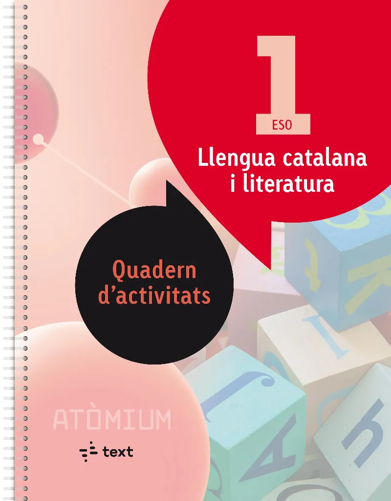 ATOMIUM QUADERN D'ACTIVITATS LLENGUA CATALANA I LITERATURA 1 ESO