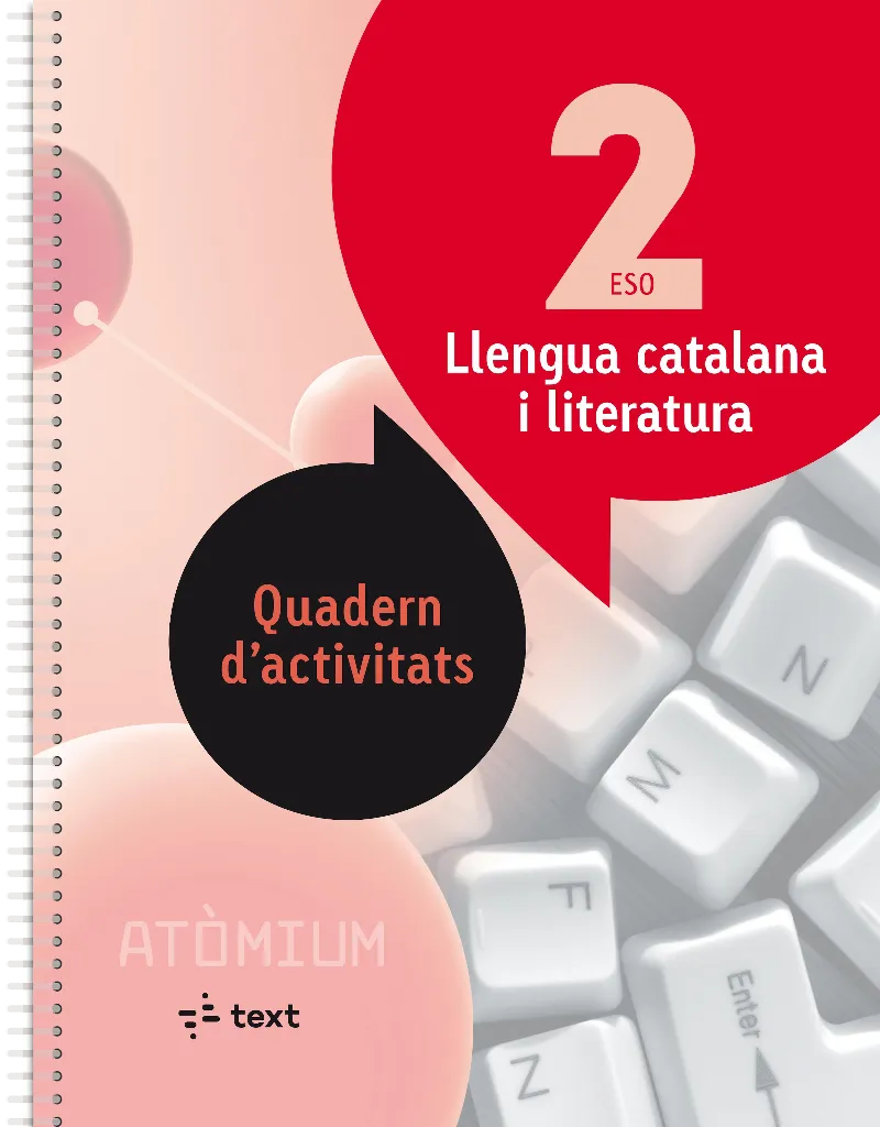 ATOMIUM QUADERN D'ACTIVITATS LLENGUA CATALANA I LITERATURA 2 ESO
