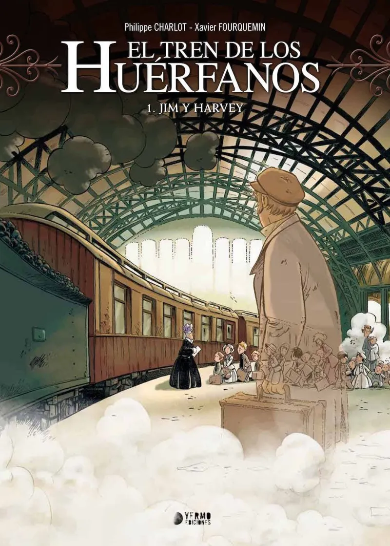 TREN DE LOS HUERFANOS 01: JIM Y HARVEY