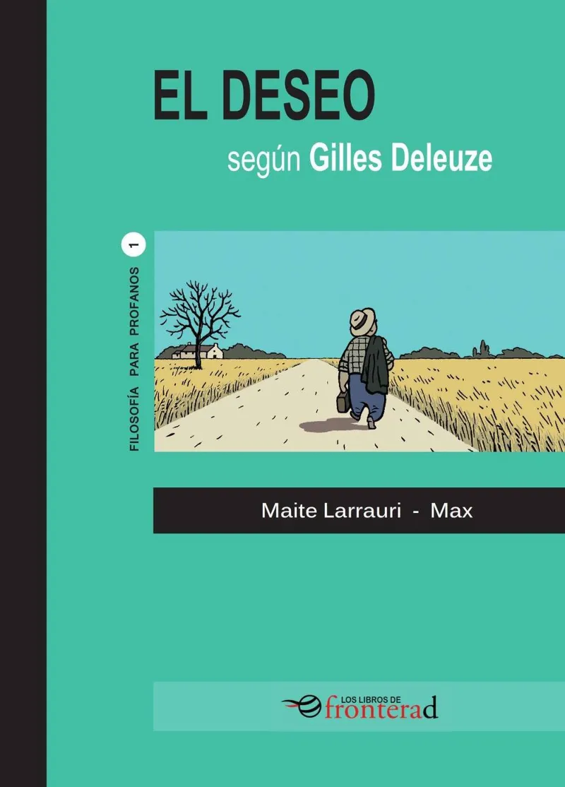 DESEO SEGUN GILLES DELEUZE,EL
