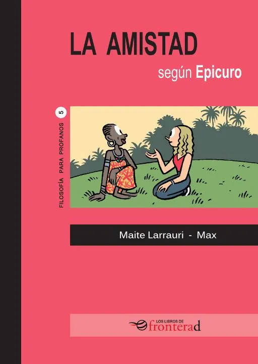 AMISTAD SEGUN EPICURO,LA