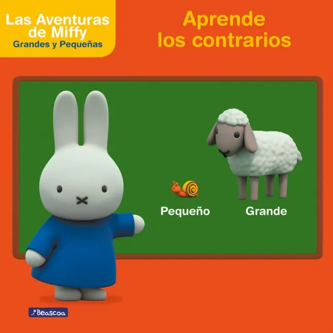 APRENDE LOS CONTRARIOS -LAS AVENTURAS DE MIFFY-