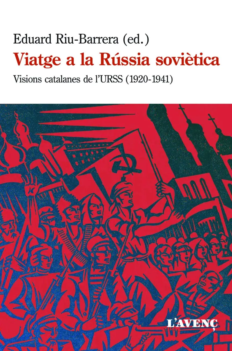 VIATGE A LA RUSSIA SOVIETICA