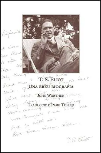 T S ELIOT UNA BREU BIOGRAFIA