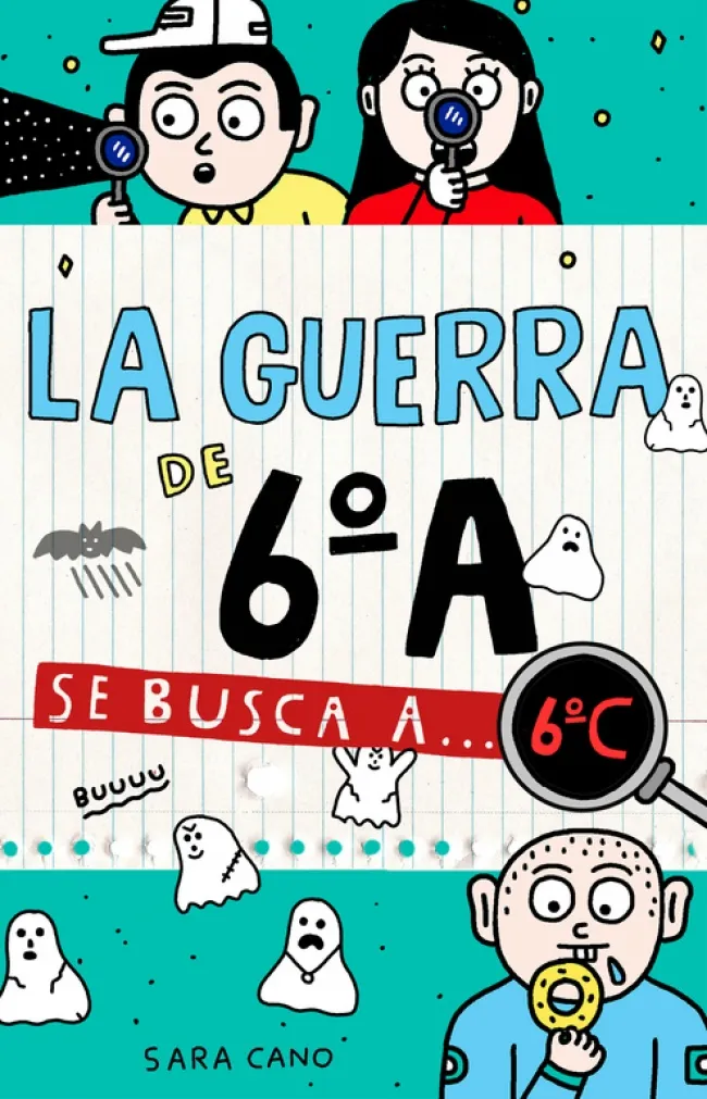 GUERRA DEL 6ºA, LA SE BUSCA A ...6ºC