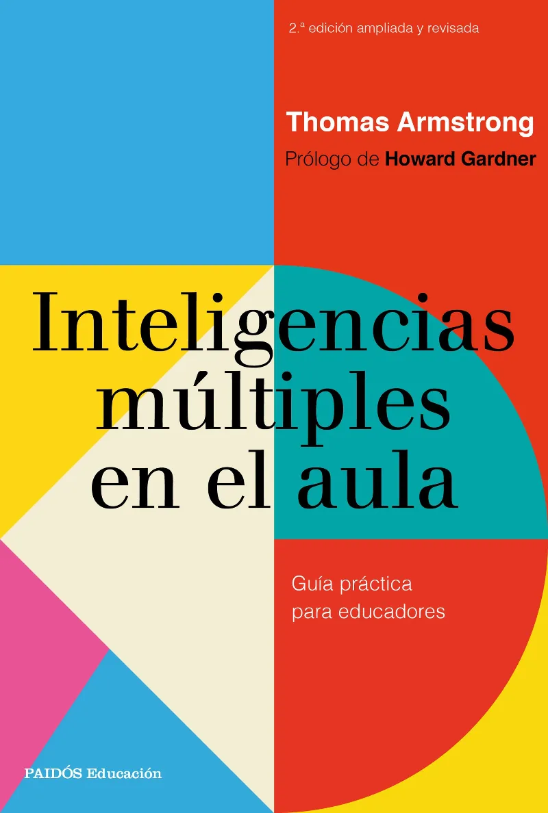 INTELIGENCIAS MULTIPLES EN EL AULA -2ED. AMPLIADA I REVISADA-