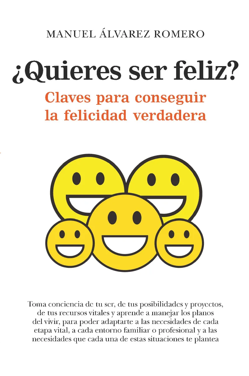 QUIERES SER FELIZ?