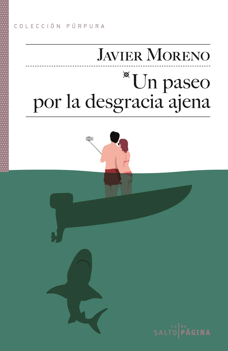 PASEO POR LA DESGRACIA AJENA, UN