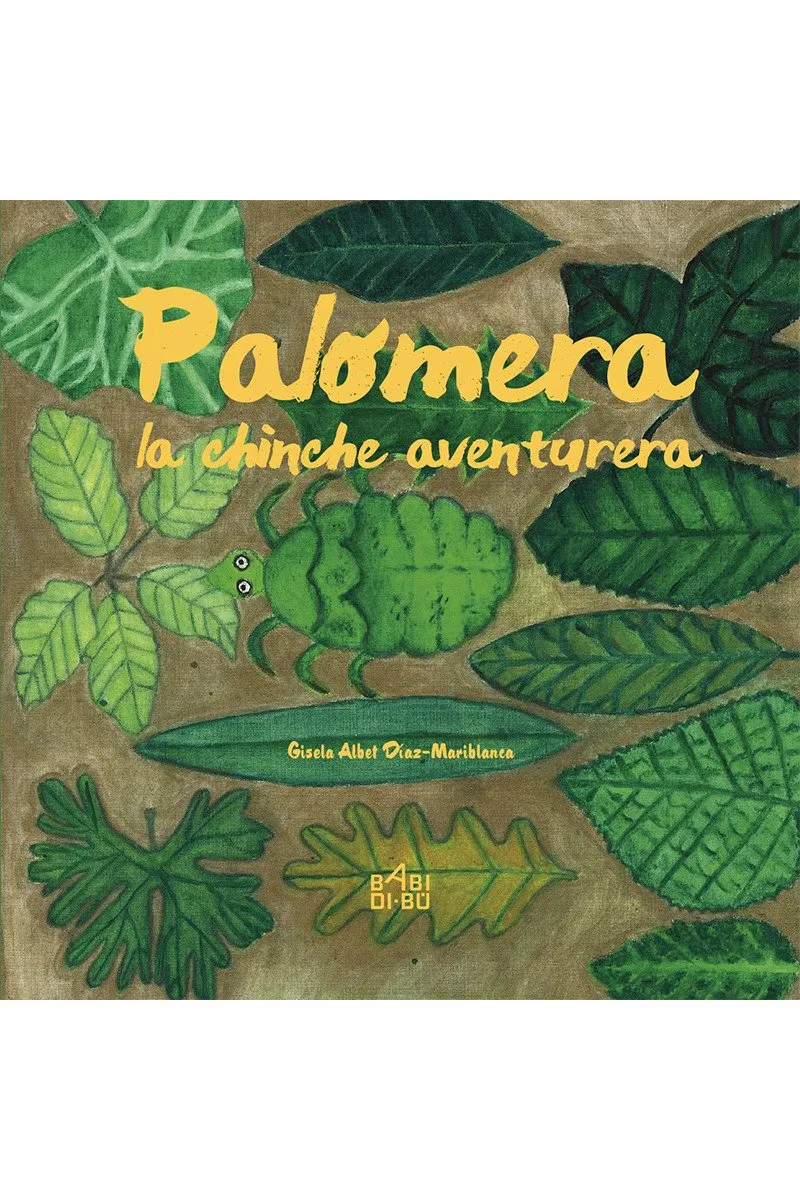 PALOMERA LA CHINCHE AVENTURERA