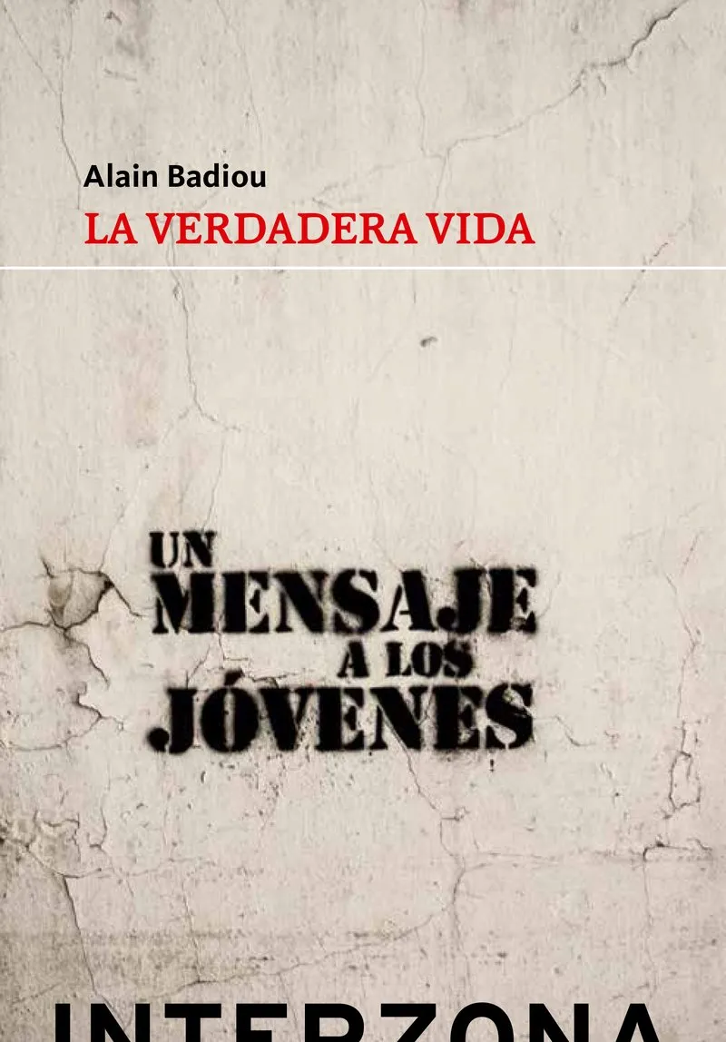 VERDADERA VIDA, LA -UN MENSAJE A LOS JOVENES-