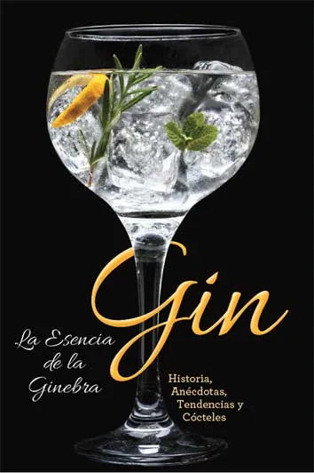 GIN -LA ESENCIA DE LA GINEBRA-